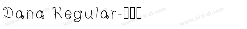 Dana Regular字体转换